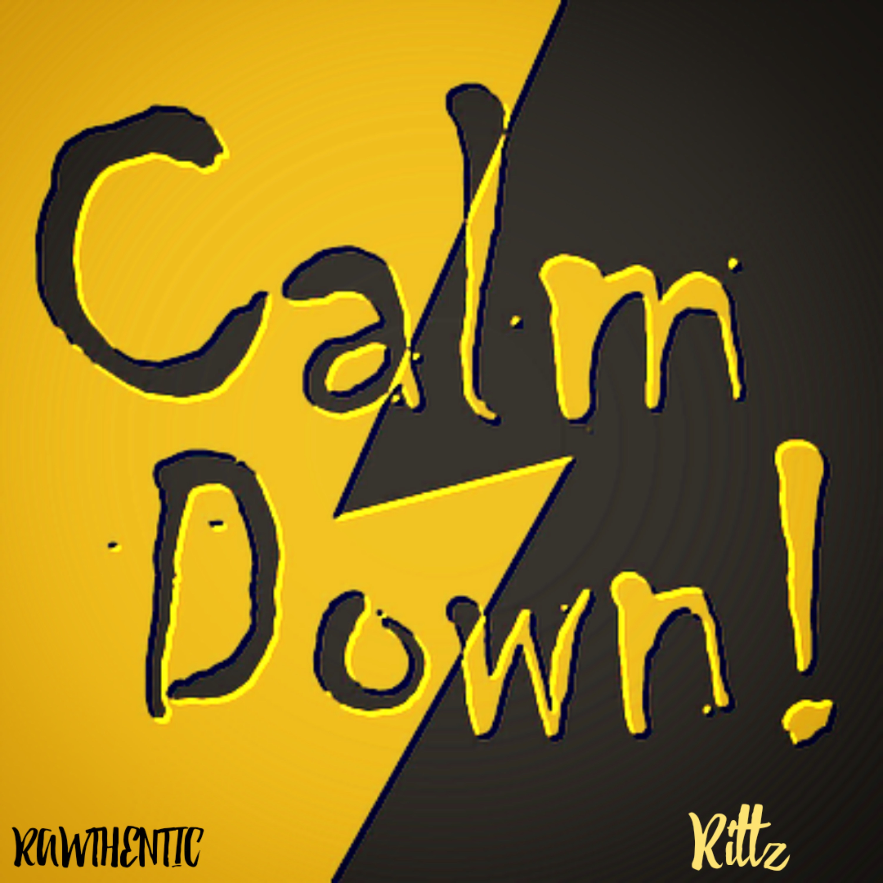 Calm Down (feat. Rittz) - Single album cover