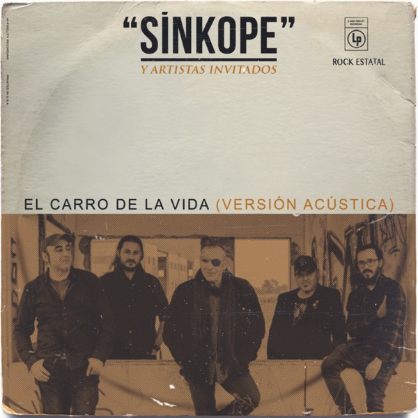 El Carro de la Vida (Versión Acústica) [feat. Ara Malikian, Marea, Reincidentes, Sober, La Ira, Tahu album cover