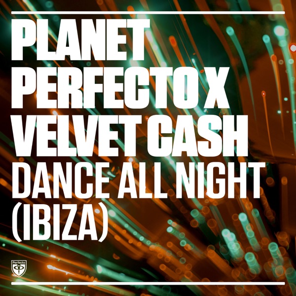 Dance All Night (Ibiza) - Single album cover