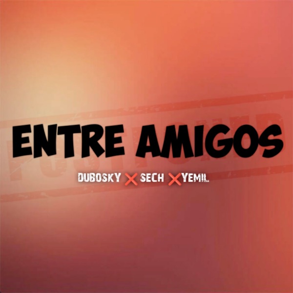 Entre Amigos - Single album cover