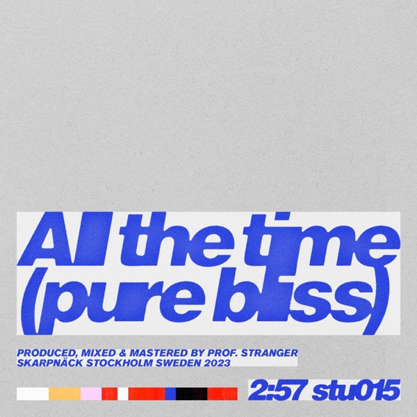All the time (pure bliss) - Single album cover