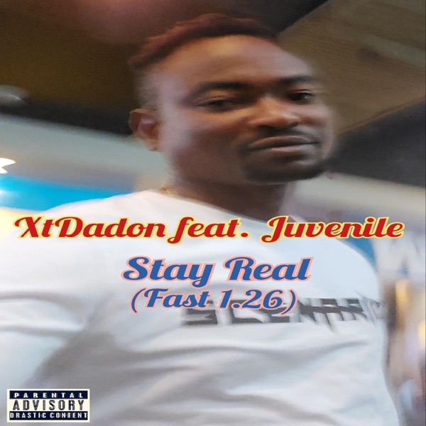 Stay Real (Fast 1.26) [feat. Juvenile] - Single album cover