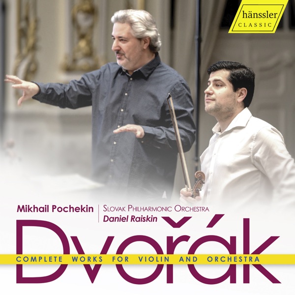 Antonín Dvořák: Complete Works for Violin and Orchestra album cover