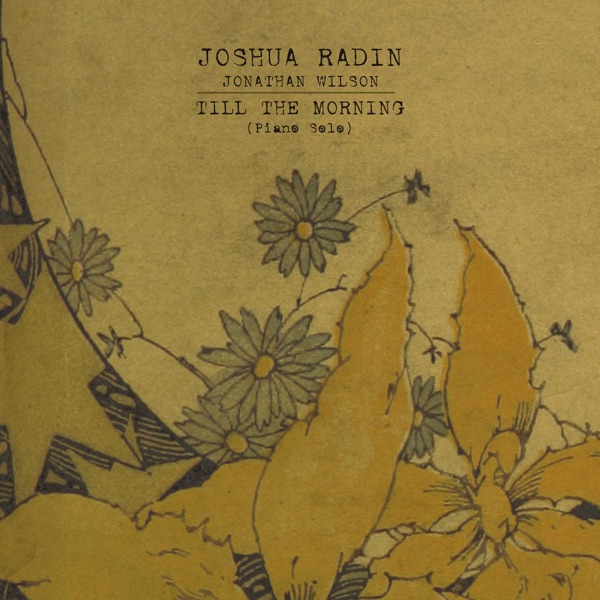 Till the Morning (feat. Jonathan Wilson) [Piano Solo] - Single album cover