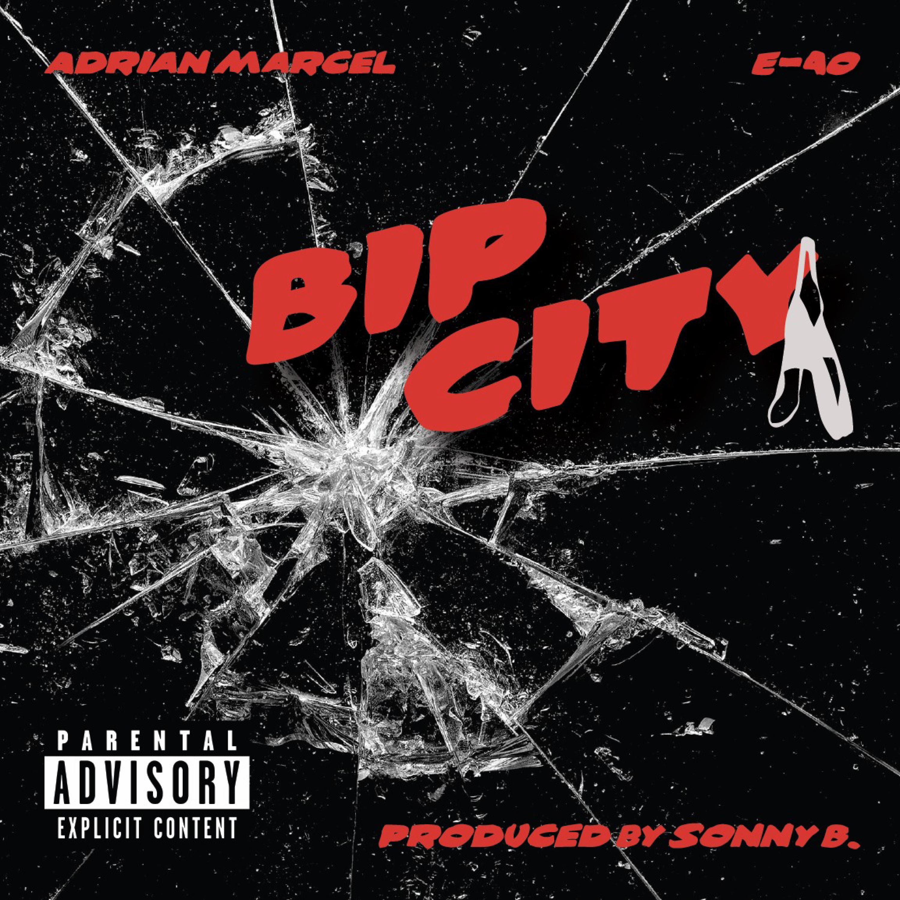Bip City (feat. E-40) - Single album cover