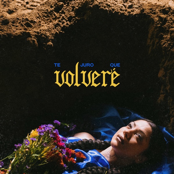 Te juro que volveré - Single album cover