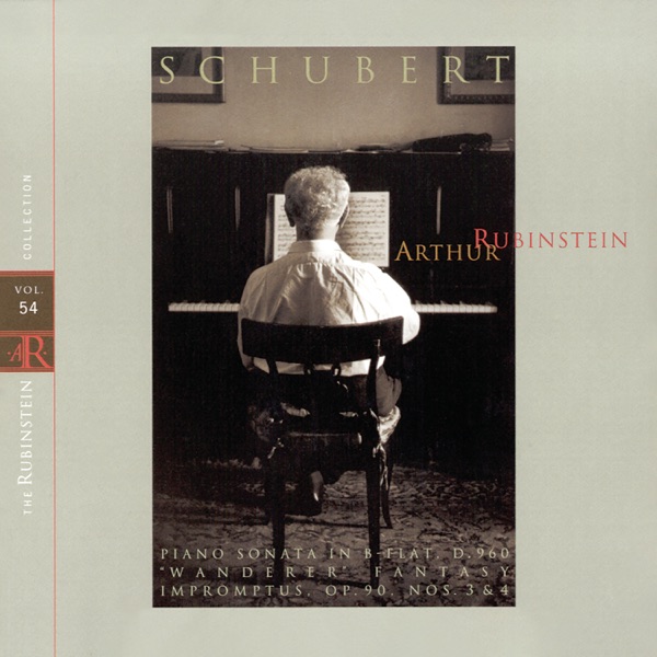 Rubinstein Collection, Vol. 54: All Schubert: Sonata, D. 960 - Wanderer Fantasy - Impromptus, Op. 90 album cover