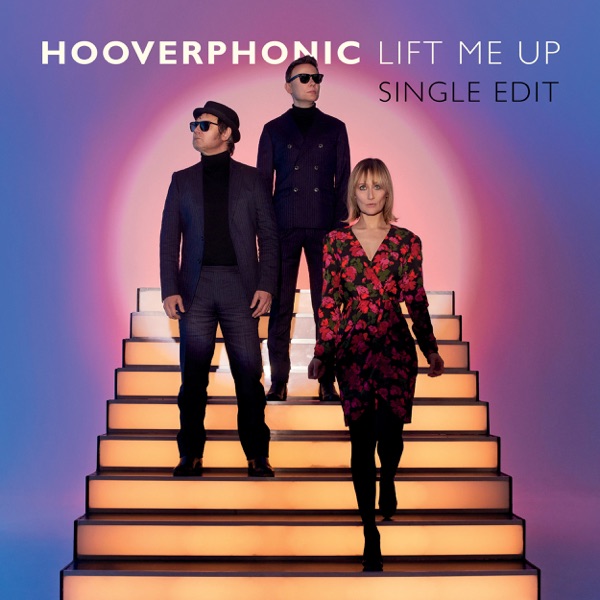 Lift Me Up (Single Edit) - Single album cover