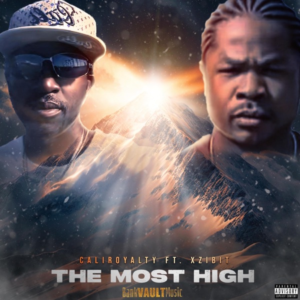 The MOST HIGH (feat. XZIBIT) - Single album cover
