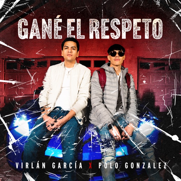 Gané el Respeto - Single album cover