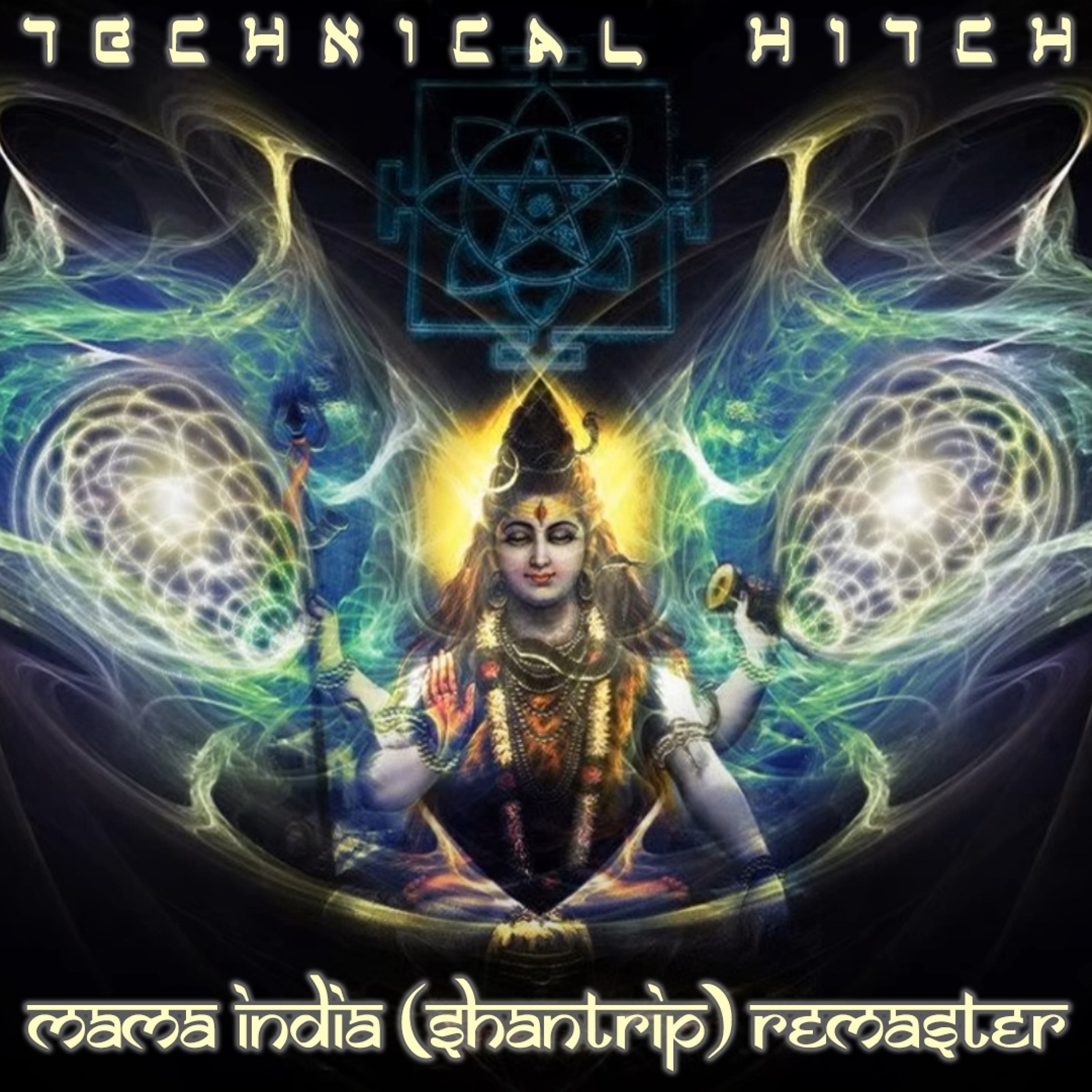 Mama India (Shantrip) Remaster - Single album cover