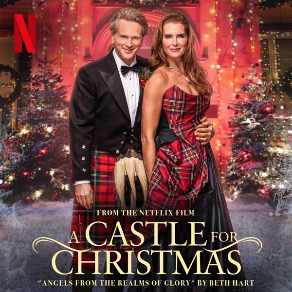 Angels from the Realms of Glory (From the Netflix Film a Castle for Christmas) - Single album cover