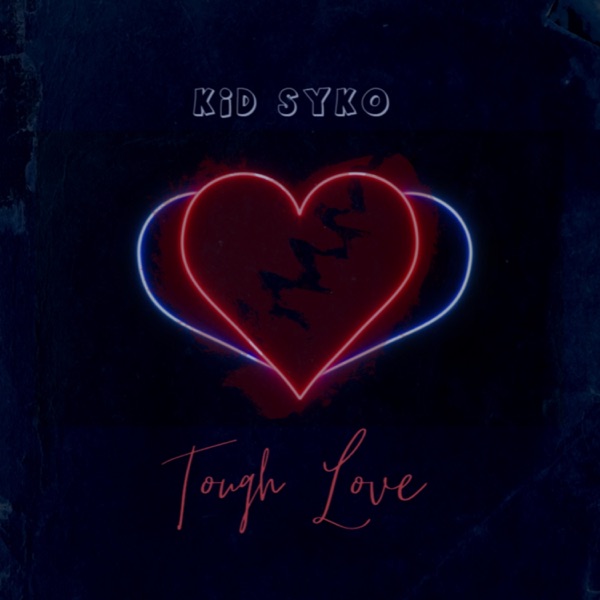 Tough Love (feat. Strafe) - Single album cover