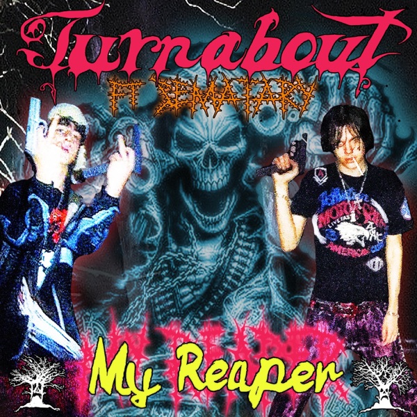 My Reaper (feat. Sematary) - Single album cover