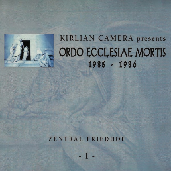 Ordo Ecclesiae Mortis: Zentral Friedhof I album cover