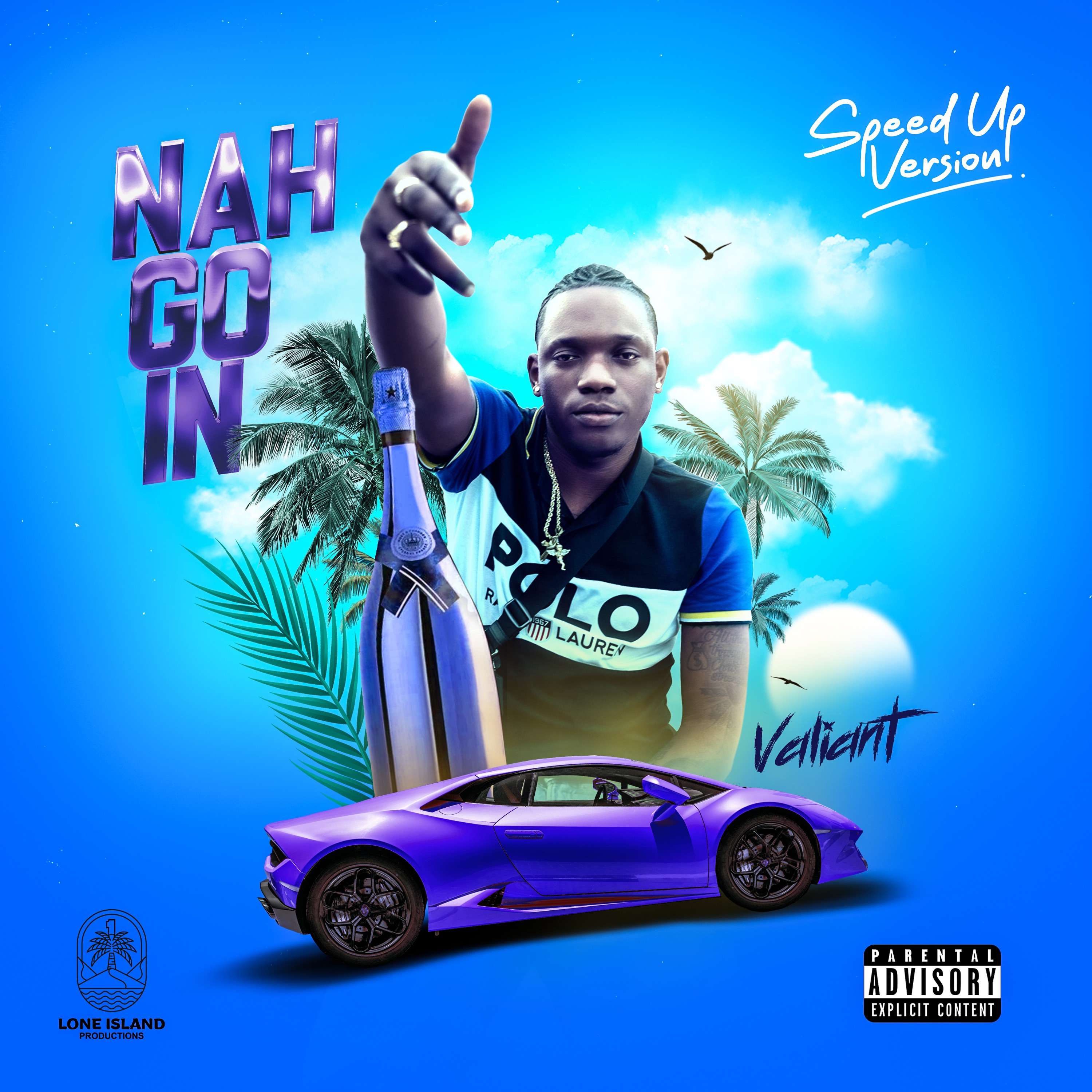 Nah Go In-Single (Speed Up Version) - Single album cover