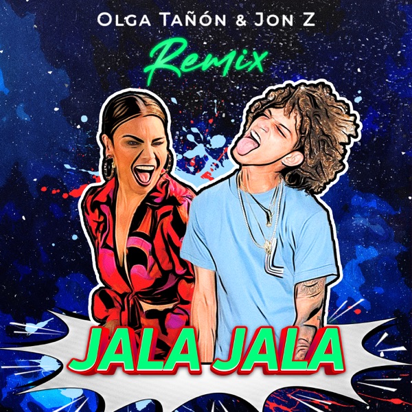 El Jala Jala (feat. Jon Z) [Remix] - Single album cover