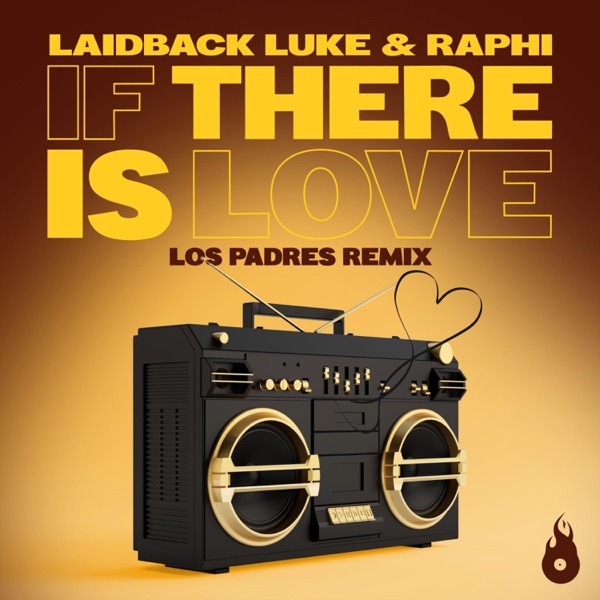 If There is Love (Los Padres Remix) - Single album cover