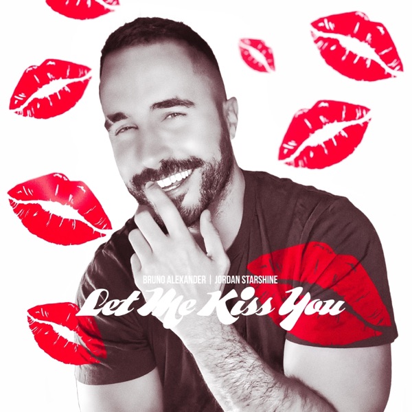 Let Me Kiss You - Single album cover