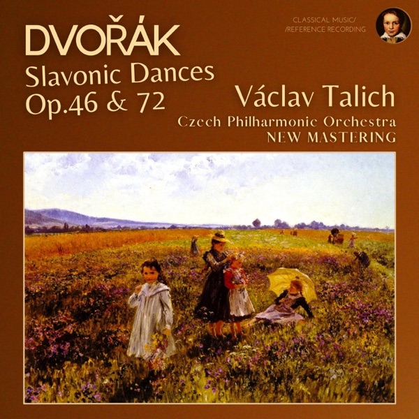 Dvořák by Václav Talich: Slavonic Dances Op. 46 & 72 album cover