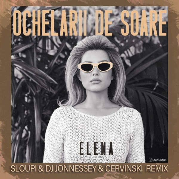 Ochelarii de soare (Sloupi & DJ Jonnessey & Cervinski Remix) - Single album cover