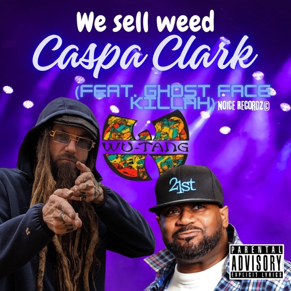 We sell weed (feat. Ghostface Killah) [Remixed] - Single album cover