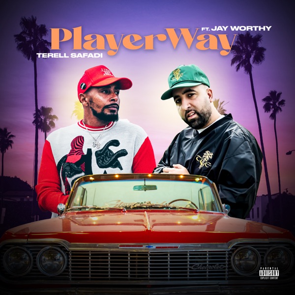 Player Way (feat. Jay Worthy) - Single album cover
