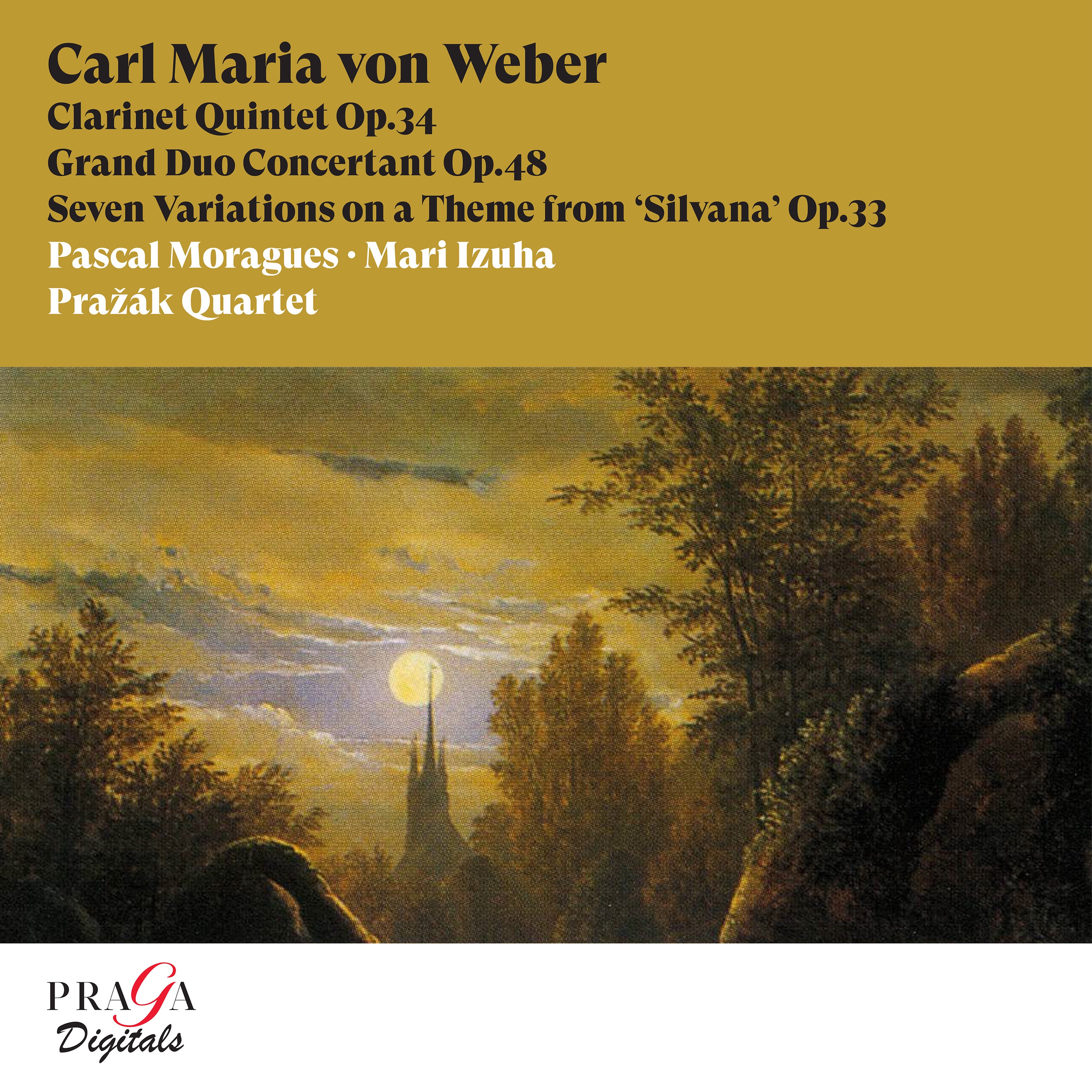 Carl Maria von Weber: Clarinet Quintet, Grand Duo Concertant & Seven Variations on a Theme from Silv album cover