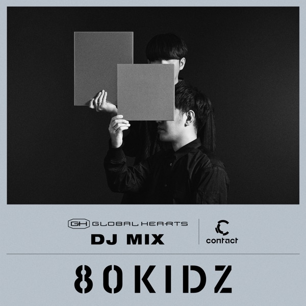 Contact: 80KIDZ (DJ Mix) album cover