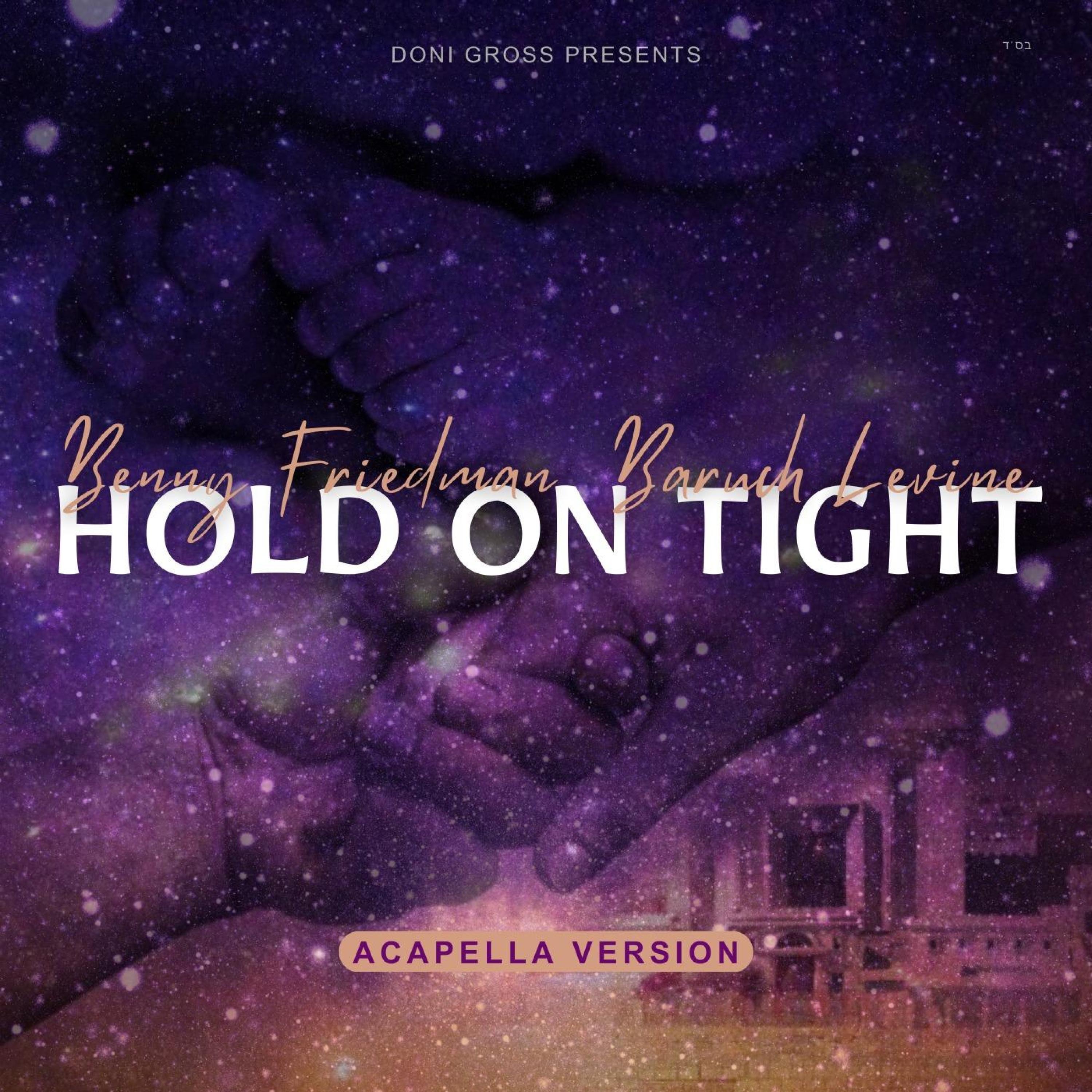 Hold On Tight (Acapella Edition) - Single album cover