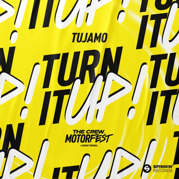 Turn It Up! (The Crew Motorfest Official Trailer) - Single album cover