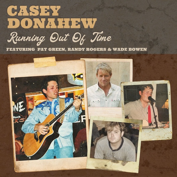 Running out of Time (feat. Pat Green, Randy Rogers & Wade Bowen) - Single album cover