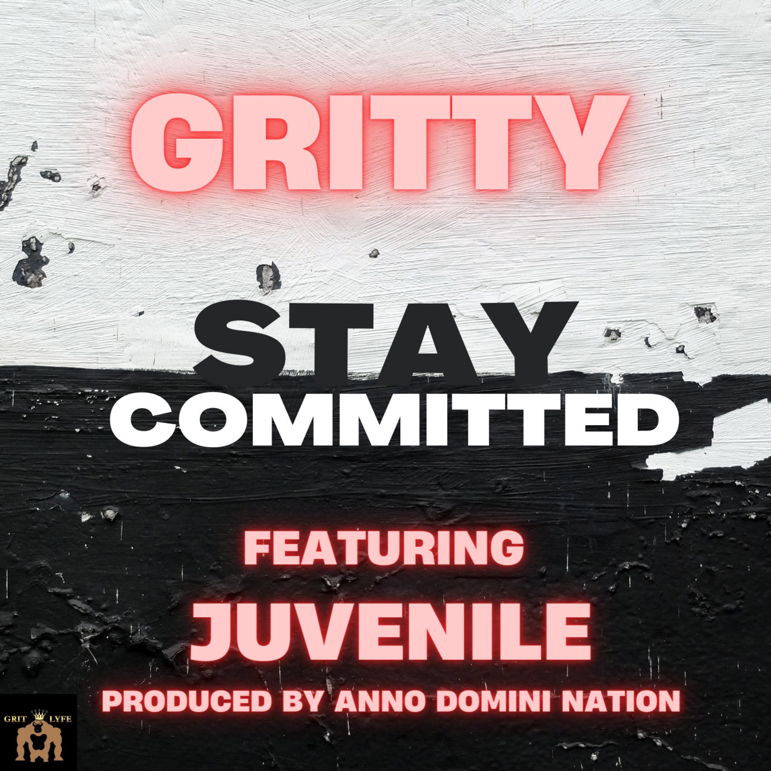 Stay Committed (feat. JUVENILE) - Single album cover