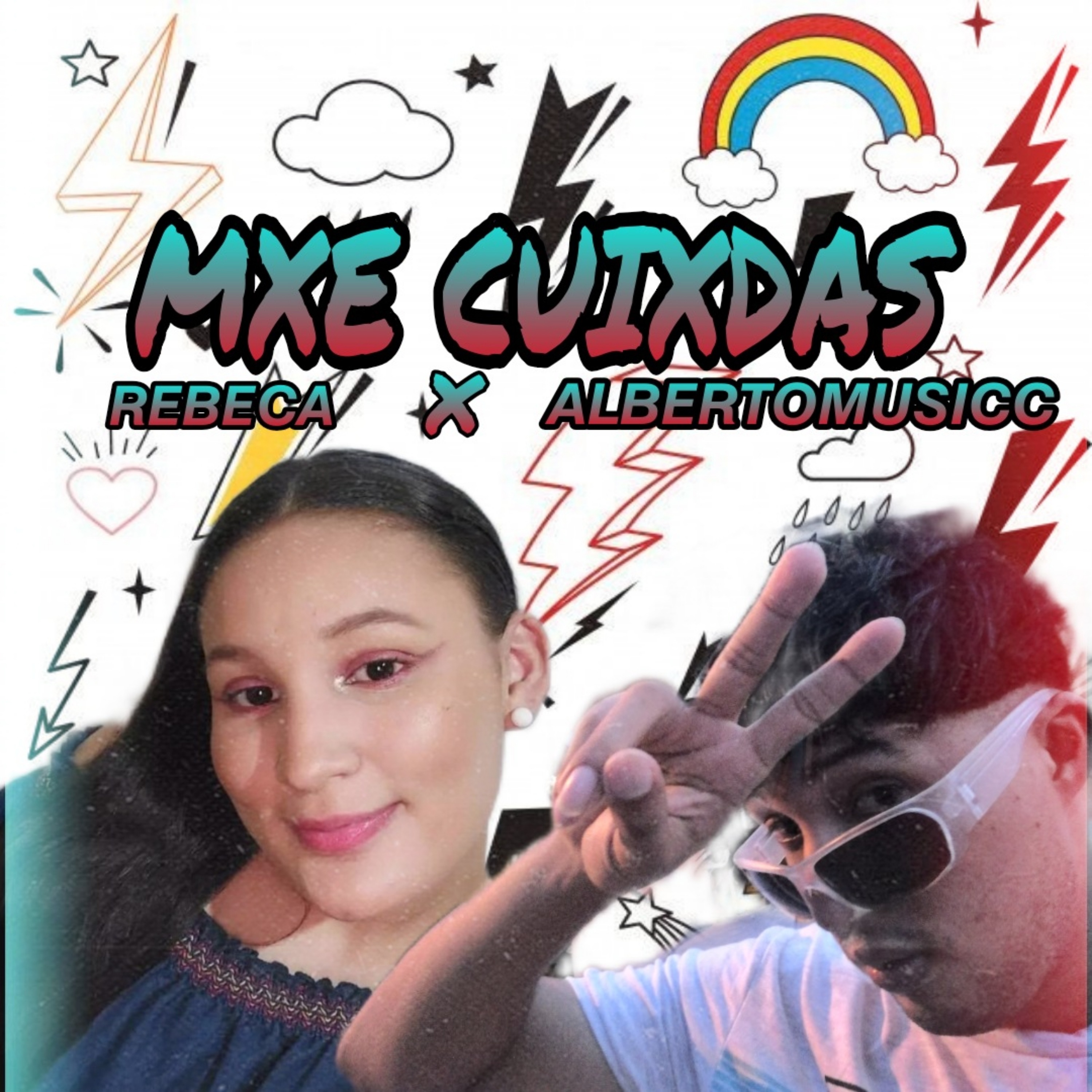 Mxe Cuixdas (feat. Rebeca) - Single album cover