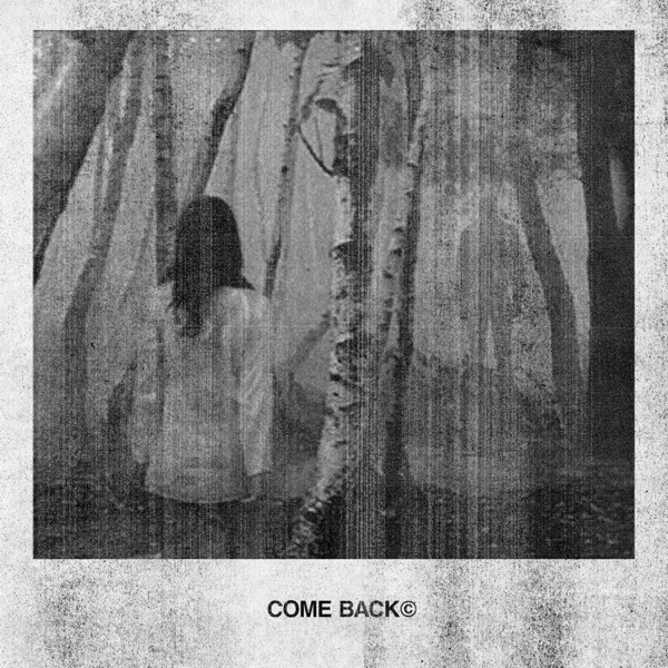 Come Back - Single album cover