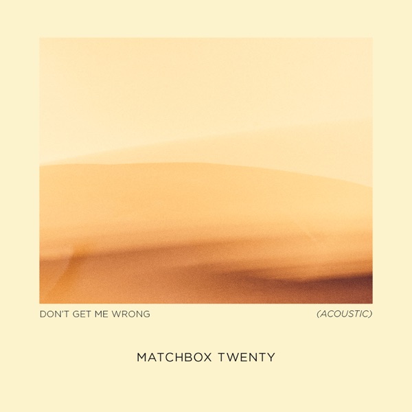 Don't Get Me Wrong (Acoustic) - Single album cover