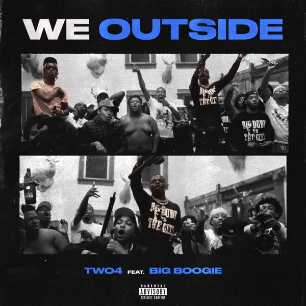 We Outside (feat. Big Boogie) - Single album cover