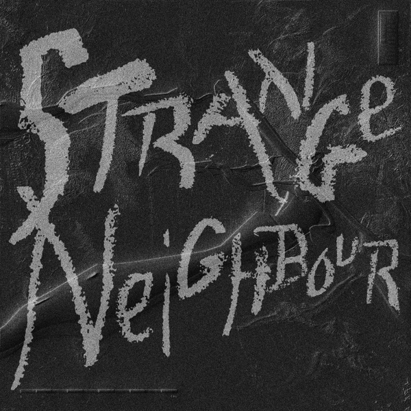 Strange Neighbour - Single album cover