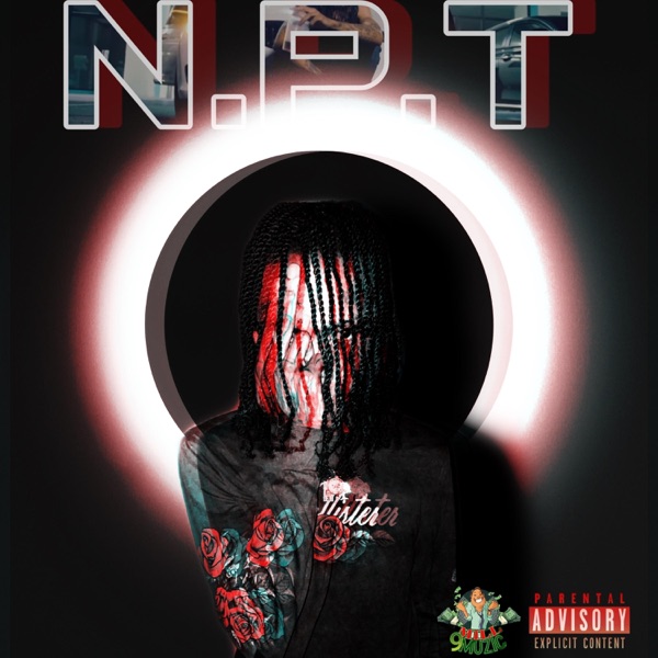 N.P.T (feat. 9Mill) - Single album cover