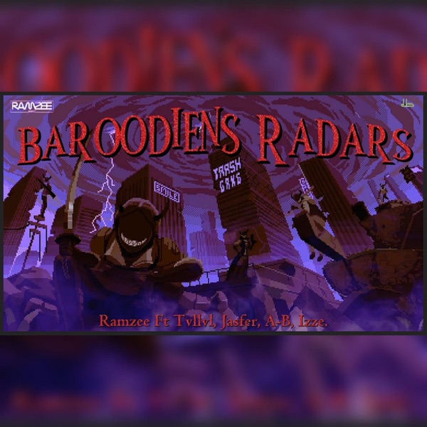 Baroodiens Radar (feat. RamZee, A-B, IZZE, Jasfer & Taha) - Single album cover