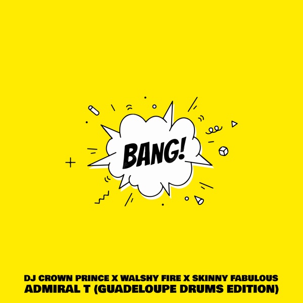 Bang (Remix) [Guadeloupe Drums Edition] - Single album cover
