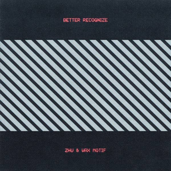 Better Recognize - Single album cover