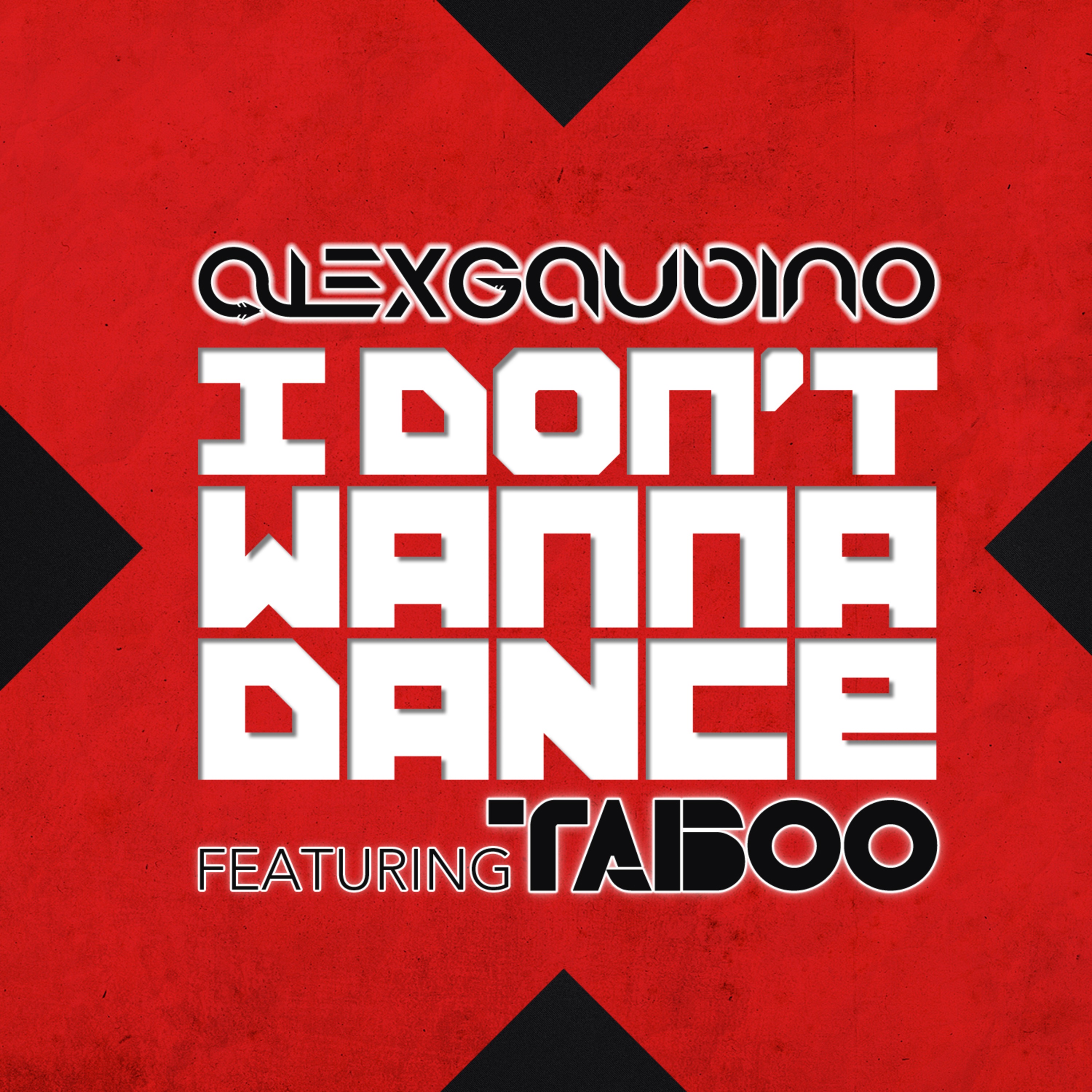 I Don?t Wanna Dance (feat. Taboo) - EP album cover