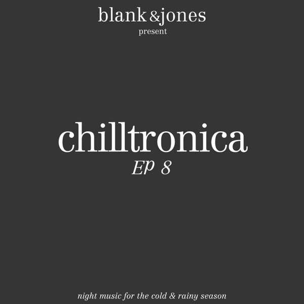 Chilltronica EP 8 - EP album cover