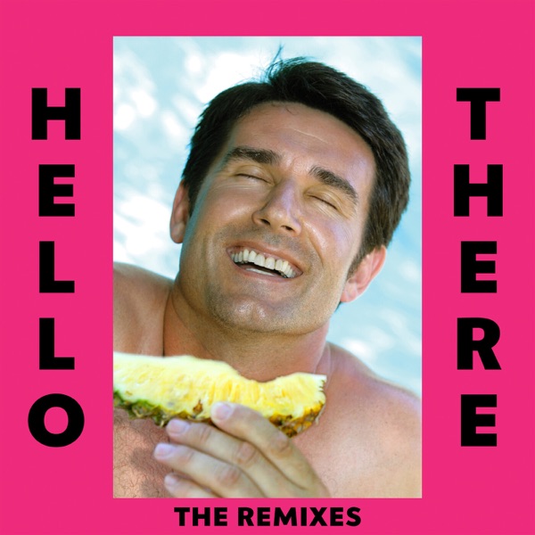 Hello There (The Remixes) [feat. Yung Pinch] - EP album cover