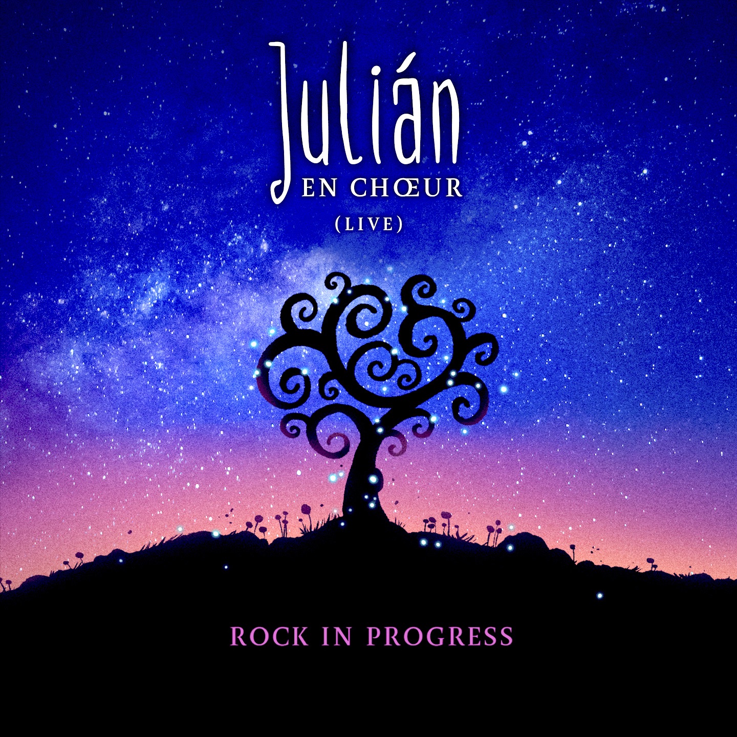 Julián en Chœur (Live - Rock in Progress) album cover