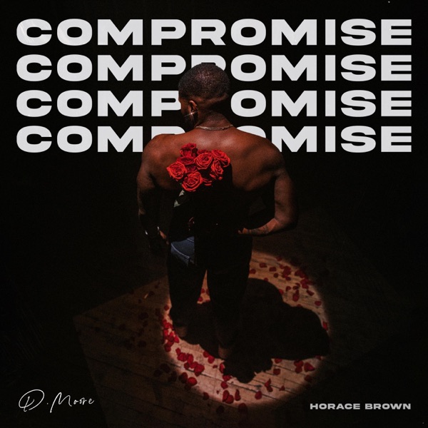Compromise (feat. Horace Brown) - Single album cover