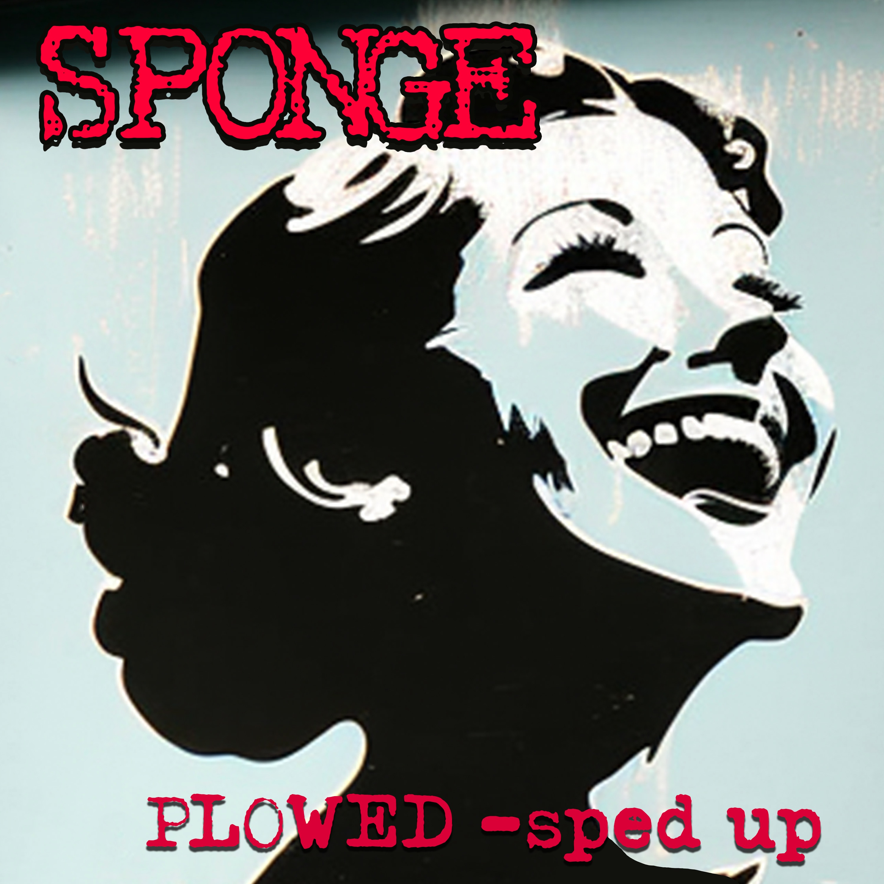 Plowed (Re-Recorded - Sped Up) - Single album cover