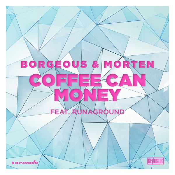Coffee Can Money (feat. RUNAGROUND) - Single album cover