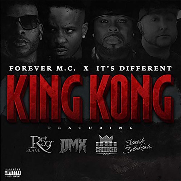 King Kong (feat. DMX, Royce Da 5'9", KXNG Crooked & DJ Statik Selektah) - Single album cover